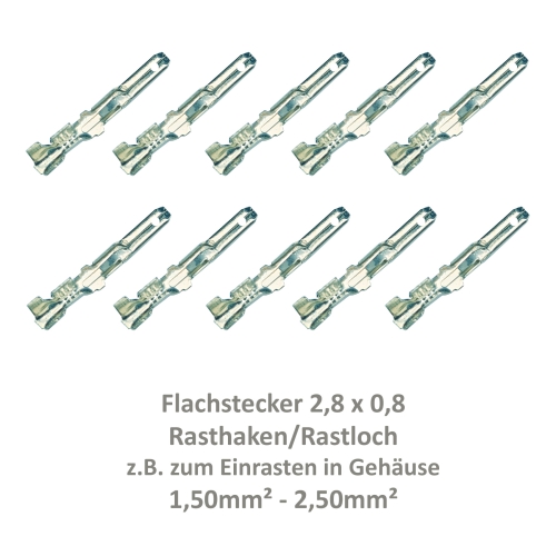 10 Flachstecker 2,8x0,8 Kabelschuh unisoliert 1,50²-2,50² Rasthaken Rastloch 