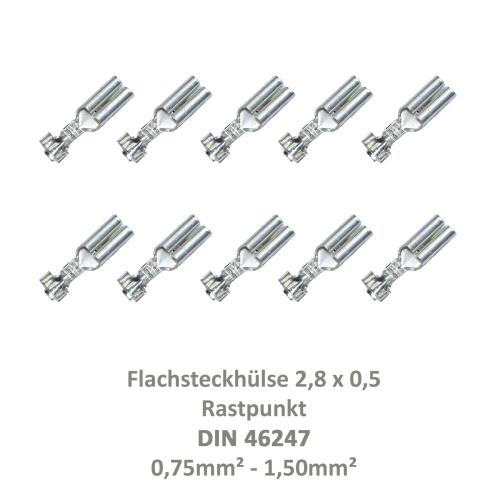 10 Flachsteckhülse 2,8x0,5 Kabelschuh unisoliert 0,75²-1,50² Rastpunkt DIN 46247