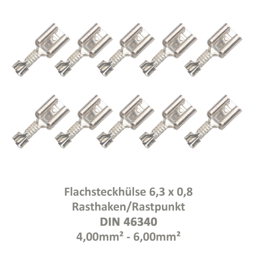 10 Flachsteckhülse 6,3x0,8 Kabelschuh unisoliert 4,00²-6,00² DIN 46340 Rasthaken